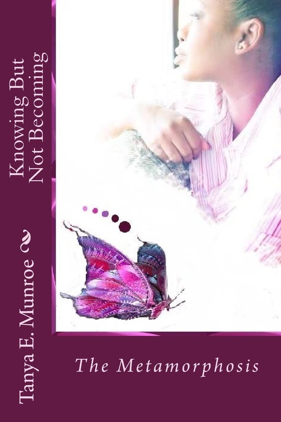 Knowing But Not Becoming: The Metamorphosis Lifestyle