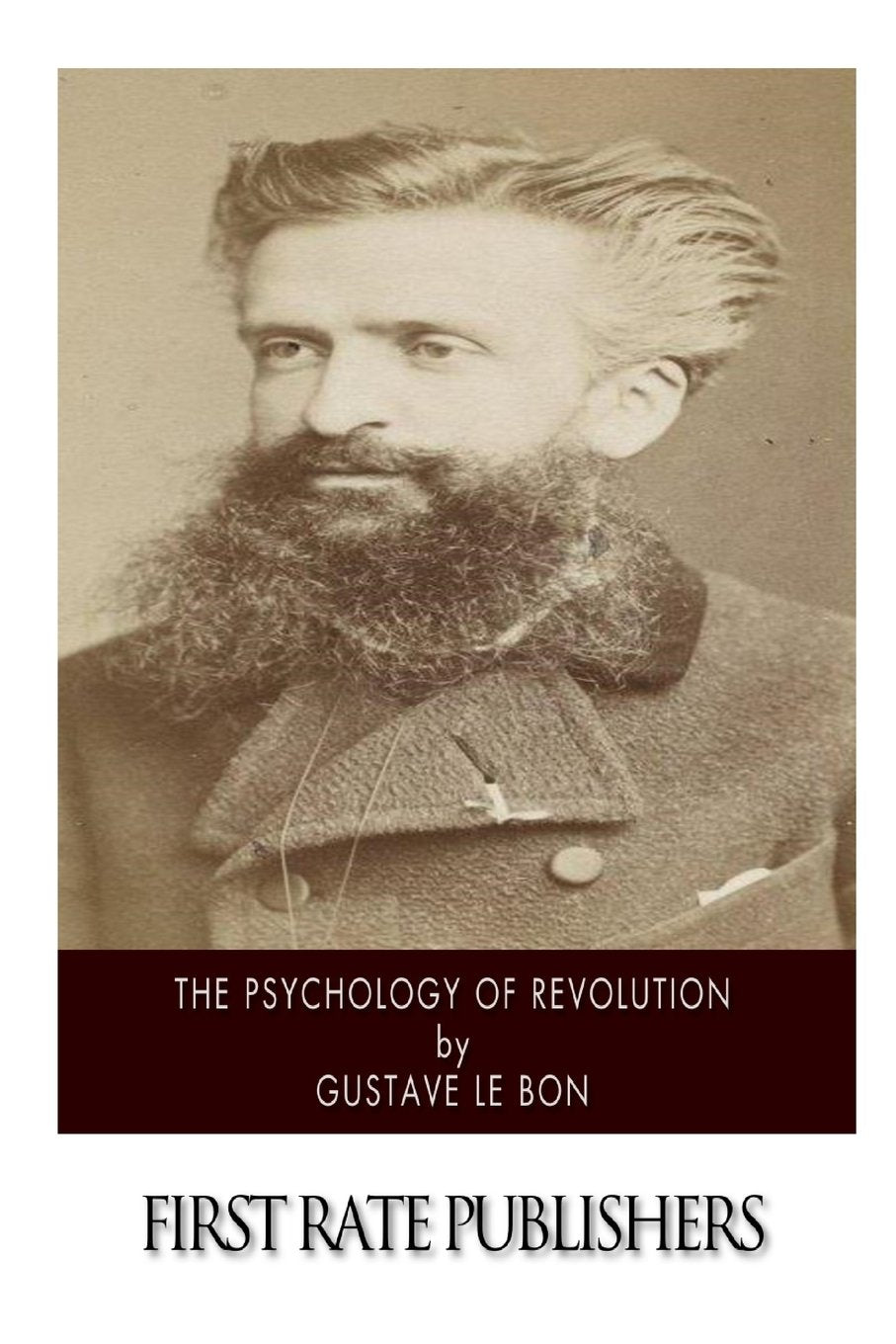 The Psychology of Revolution Psychology