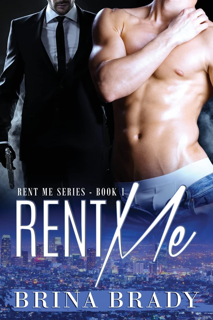Rent Me (Rent Me Series, Band 1) LGBTQ+