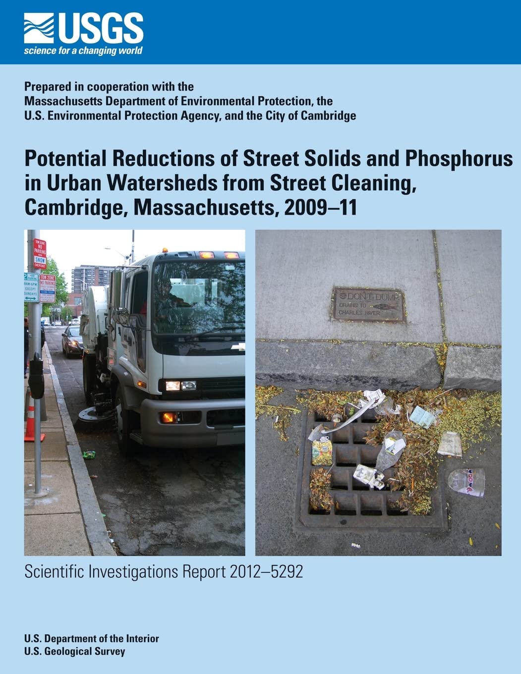 Potential Reductions of Street Solids and Phosphorus in Urban Watersheds from Street Cleaning, Cambridge, Massachusetts, 2009?11 Mathematics