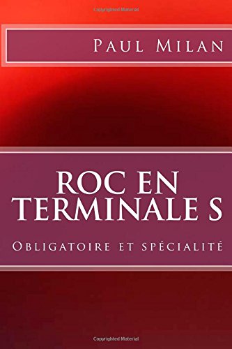 Roc en terminale S: Obligatoire et spécialité book