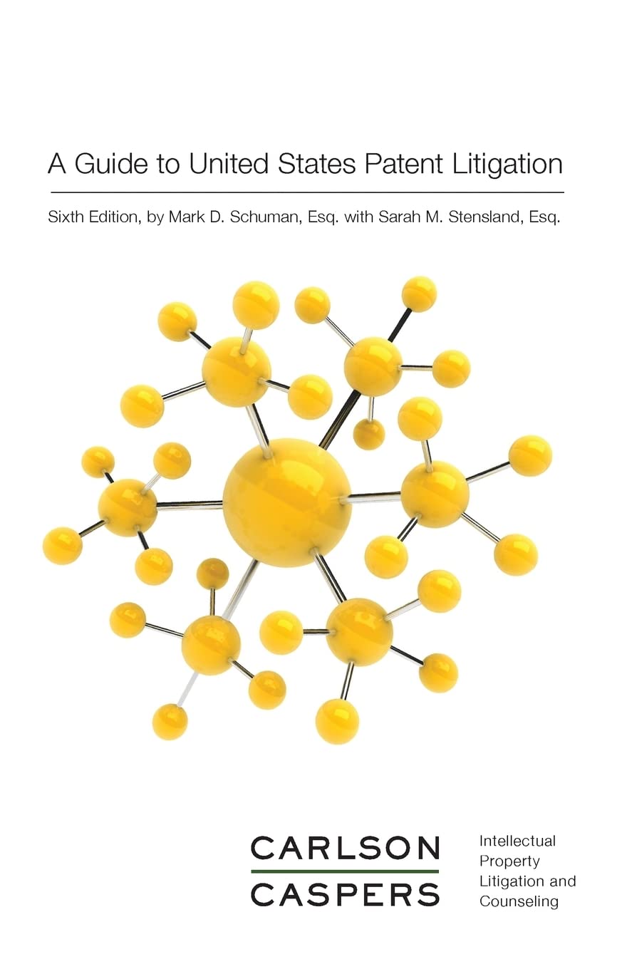 A Guide to United States Patent Litigation book