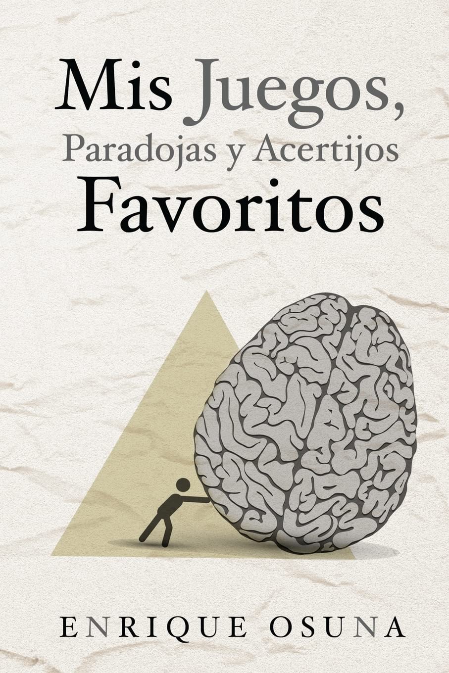 Mis juegos, paradojas y acertijos favoritos book