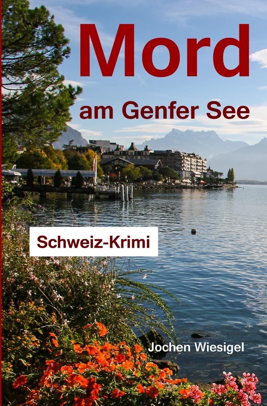 Mord am Genfer See: Schweiz-Krimi book