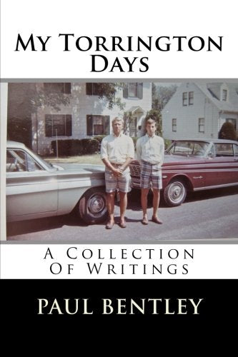 My Torrington Days: A Collection Of Writings Contemporary literature
