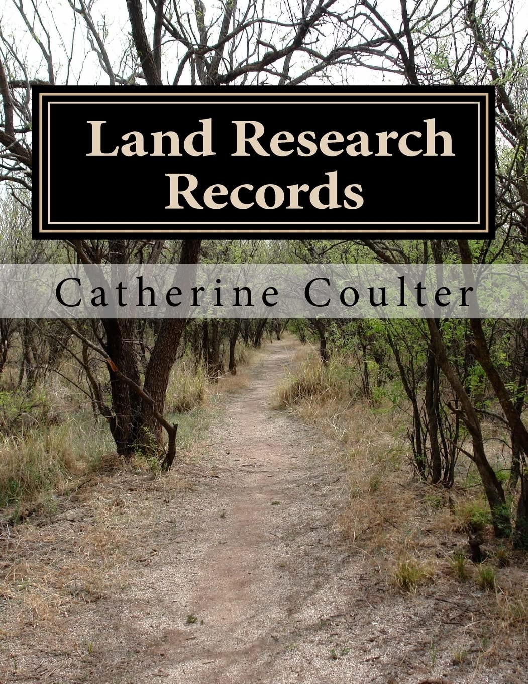 Land Research Records: A Family Tree Reserch Workbook Reference Books