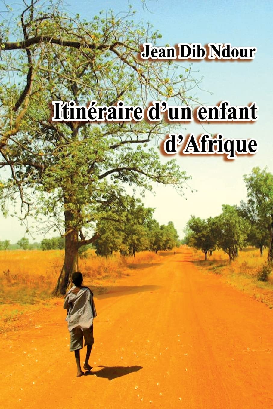 Itinéraire d'un enfant d'Afrique Study Guides