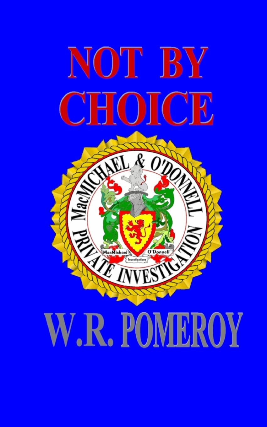 Not By Choice Detective & CSI