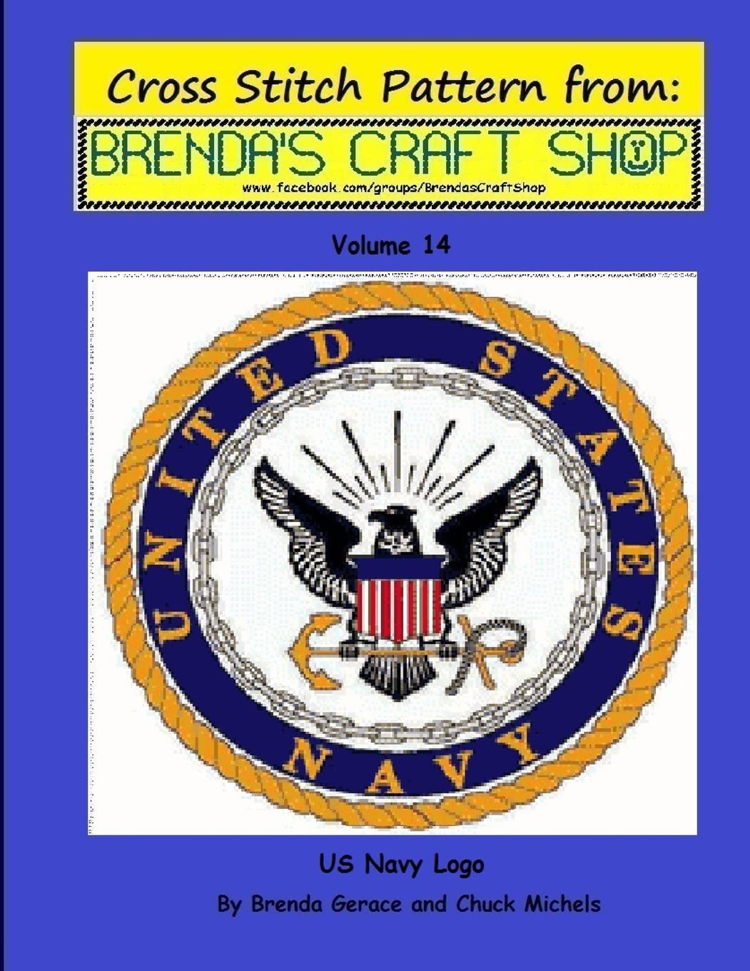 US Navy Logo - Cross Stitch Pattern from Brenda's Craft Shop: Cross Stitch Pattern from Brenda's Craft Shop (Cross Stitch Patterns from Brenda's Craft Shop, Band 14) Hobbies & Crafts