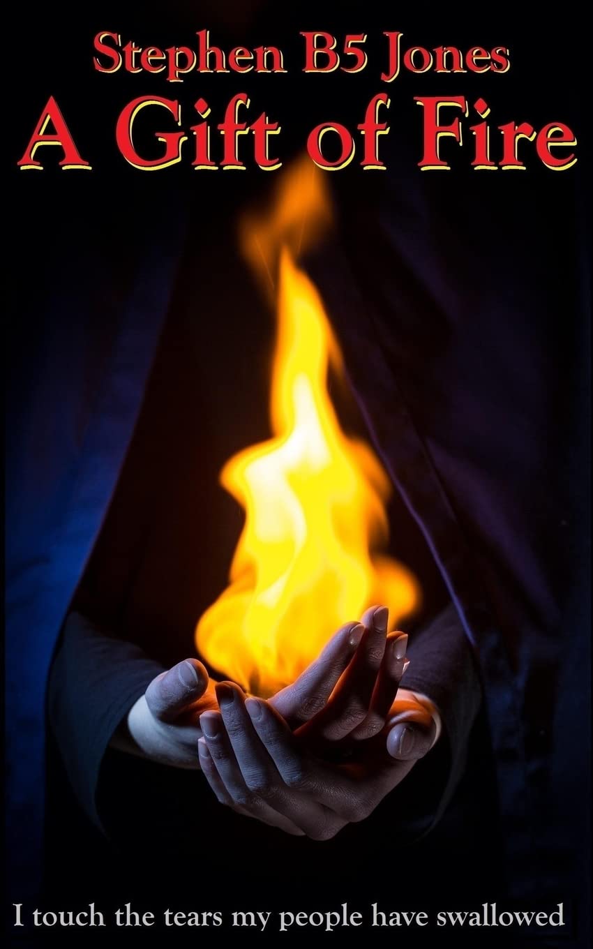 A Gift of Fire: The Last God War Book 1 Fantasy & Sci-Fi