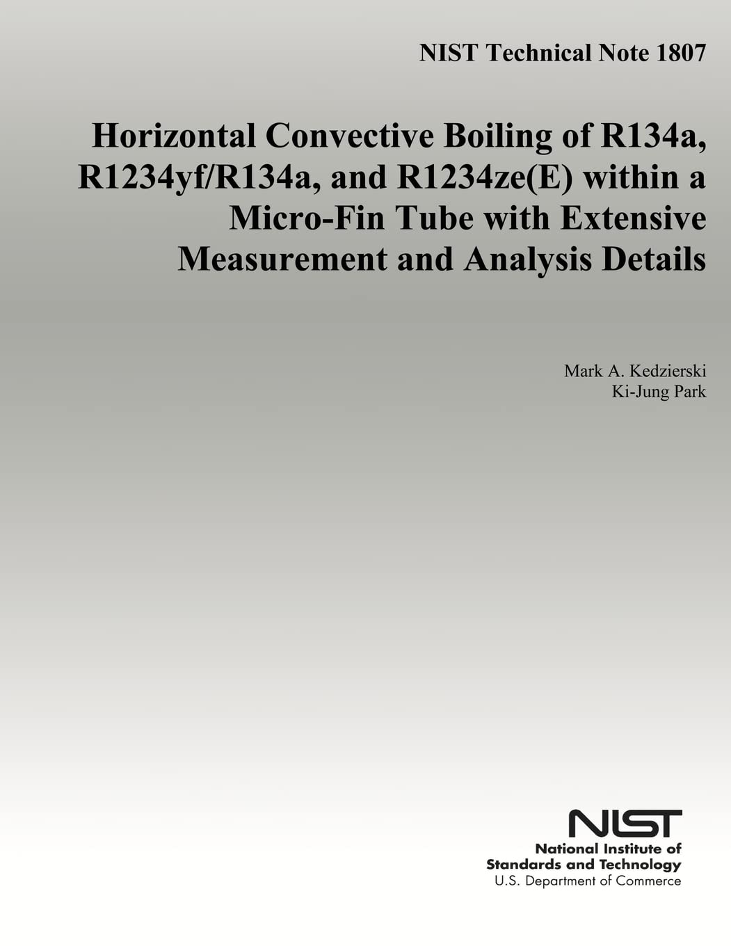 Horizontal Convective Boiling of R134a, R1234yf/R134a, and R1234ze(E) within Micro-Fin Tube with Extensive Measurement and Analysis Details Business & Technology