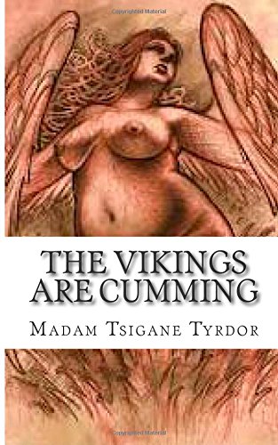 The Vikings Are Cumming Eroticism