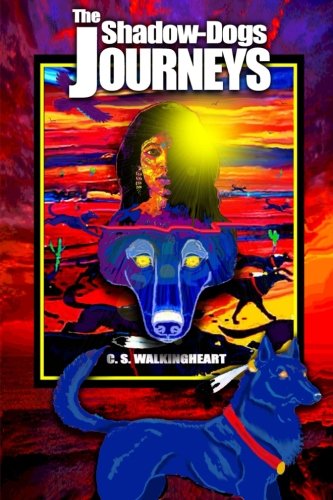 The Shadow-Dog Journeys (Expanded Edition) (Shadow-Dogs, Band 1) Fairy Tales & Legends