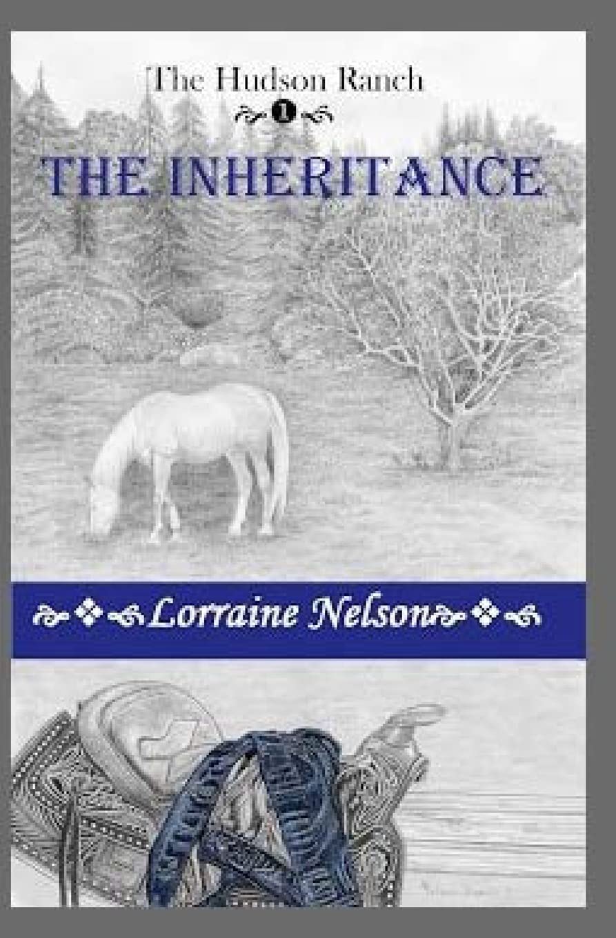The Inheritance (The Hudson Ranch, Band 1) Contemporary Romance