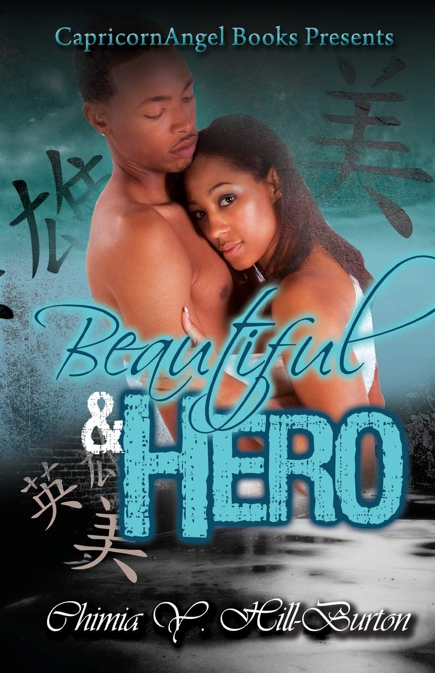 Beautiful & Hero (The Beautiful & Hero Trilogy, Band 1) Contemporary Romance