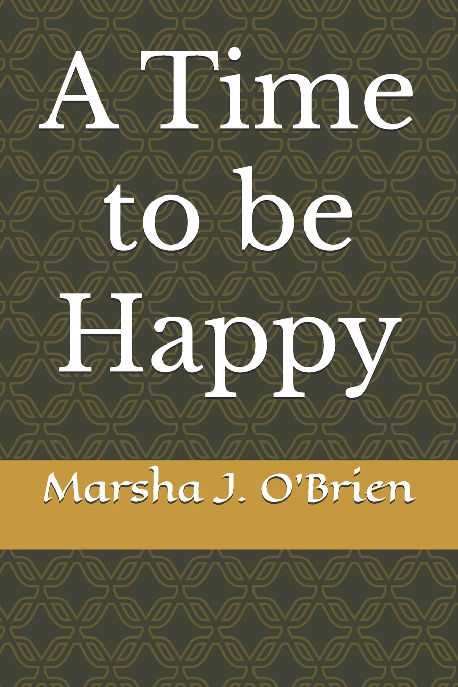 A Time to be Happy Religion & Esotericism