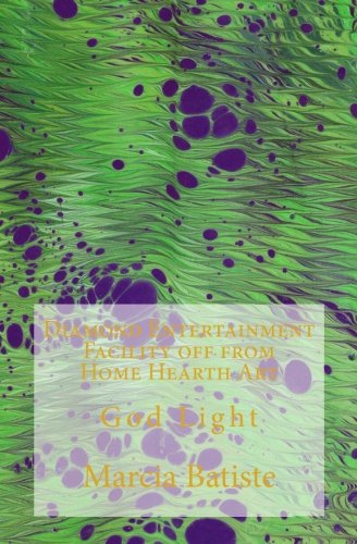 Diamond Entertainment Facility off from Home Hearth Art: God Light Religion & Esotericism