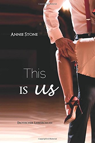 This is us: Erotischer Liebesroman book