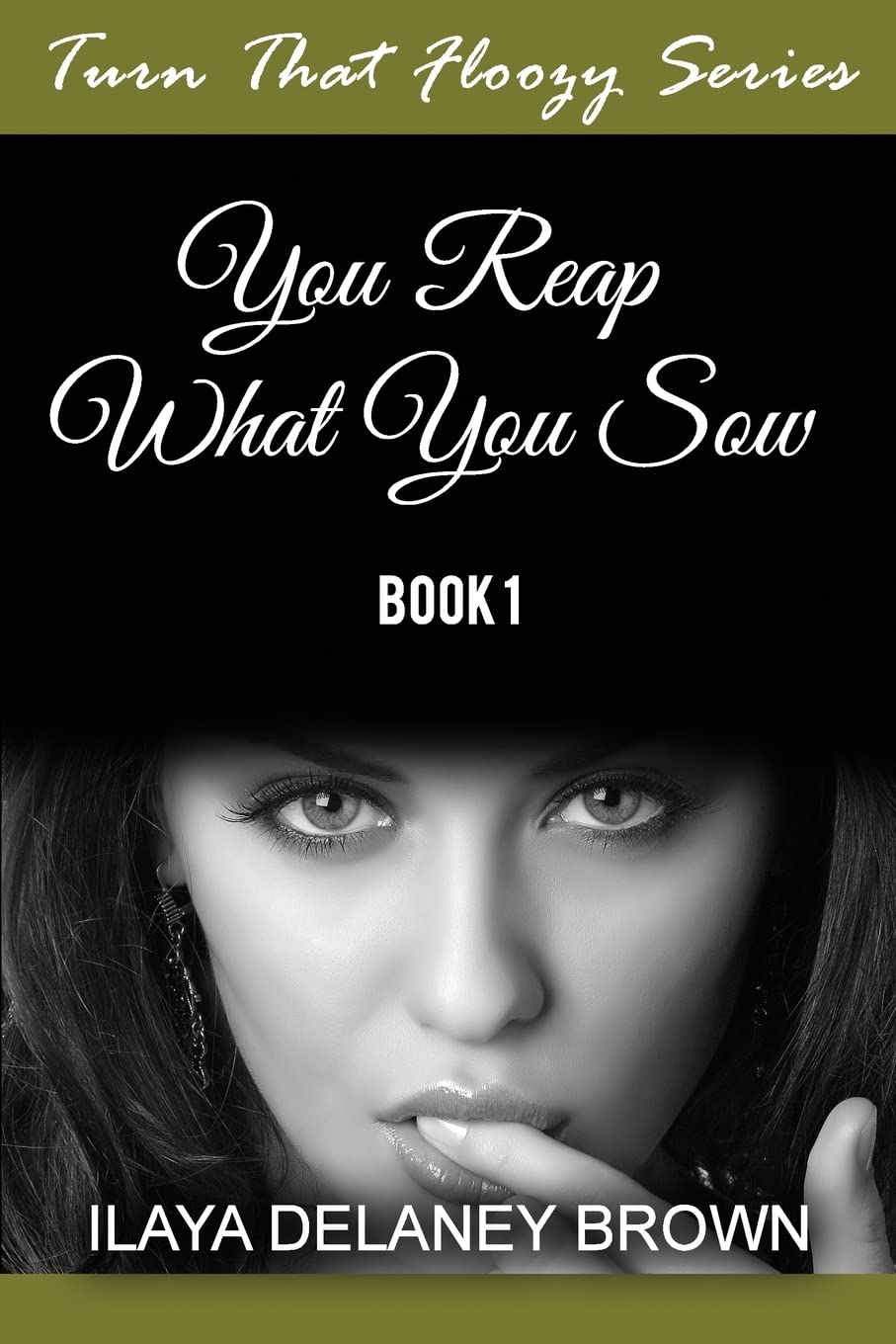 Turn That Floozy Series: You Reap What You Sow Religion & Esotericism
