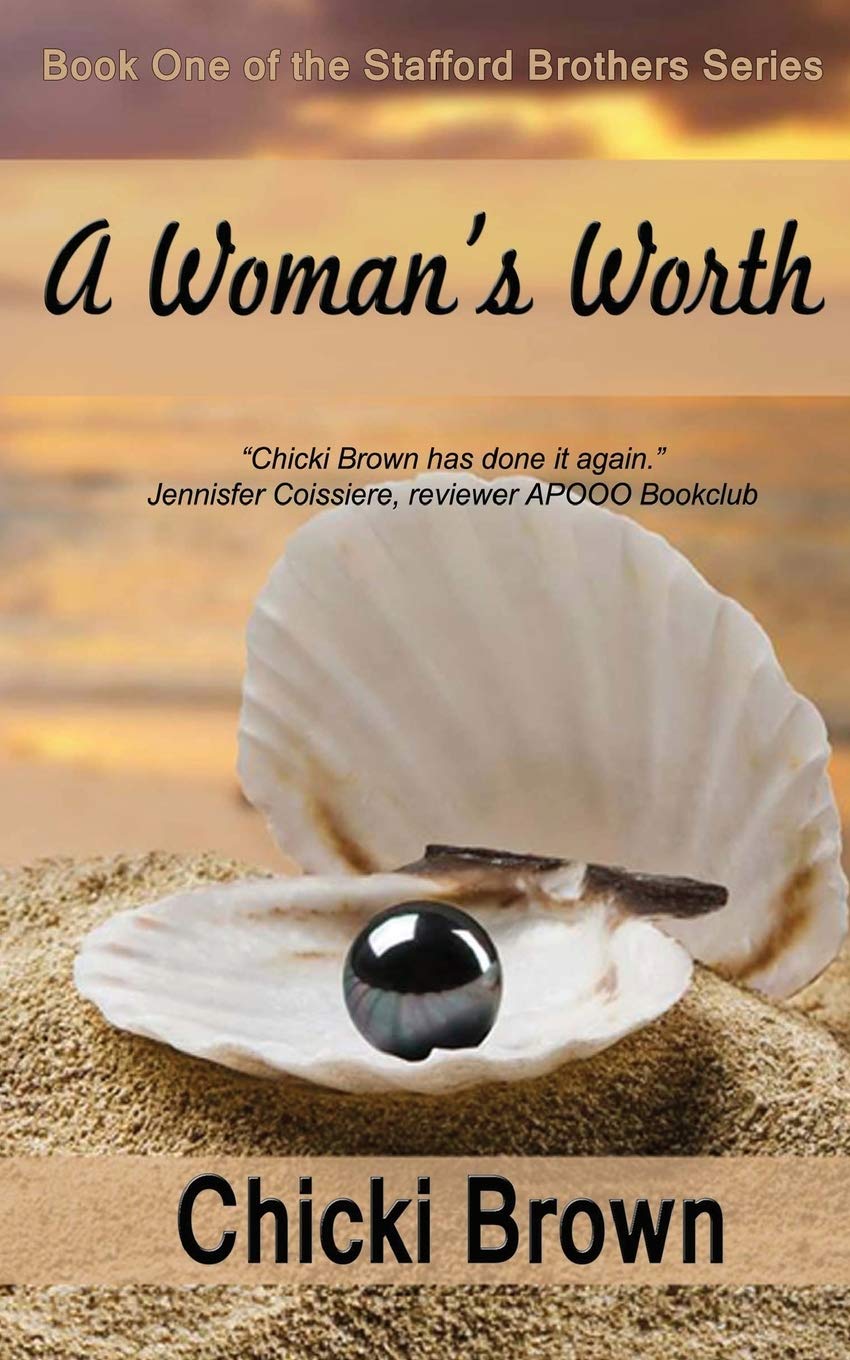 A Woman's Worth (The Stafford Brothers series, Band 1) Contemporary Romance