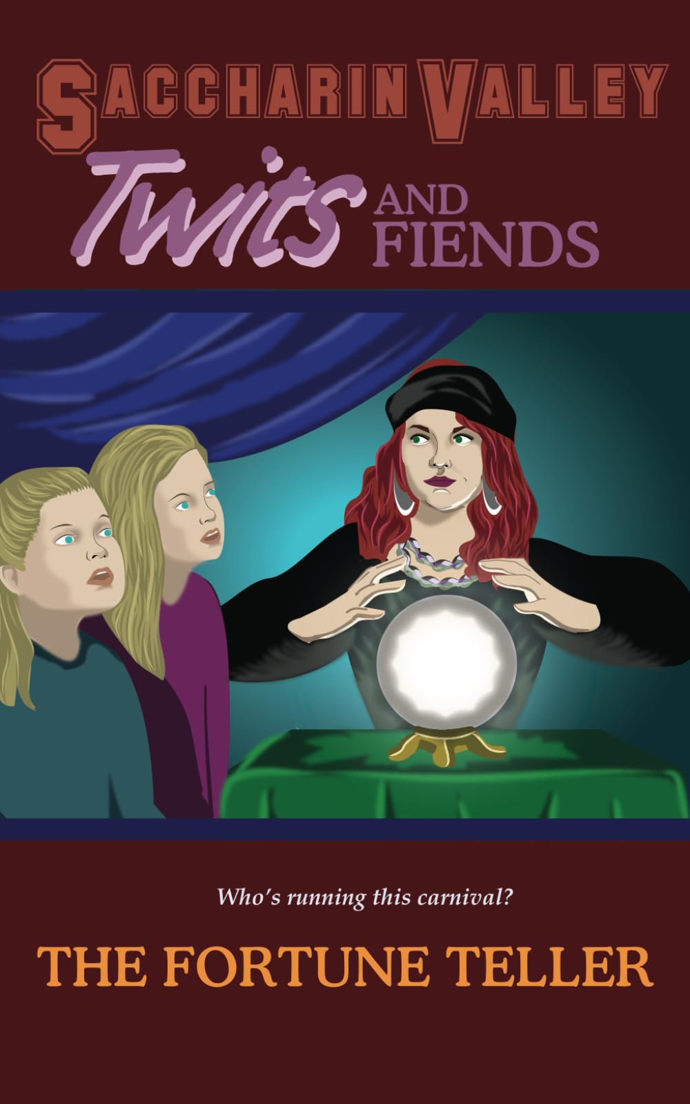 The Fortune Teller (Saccharin Valley Twits, Band 3) Humour & Satire