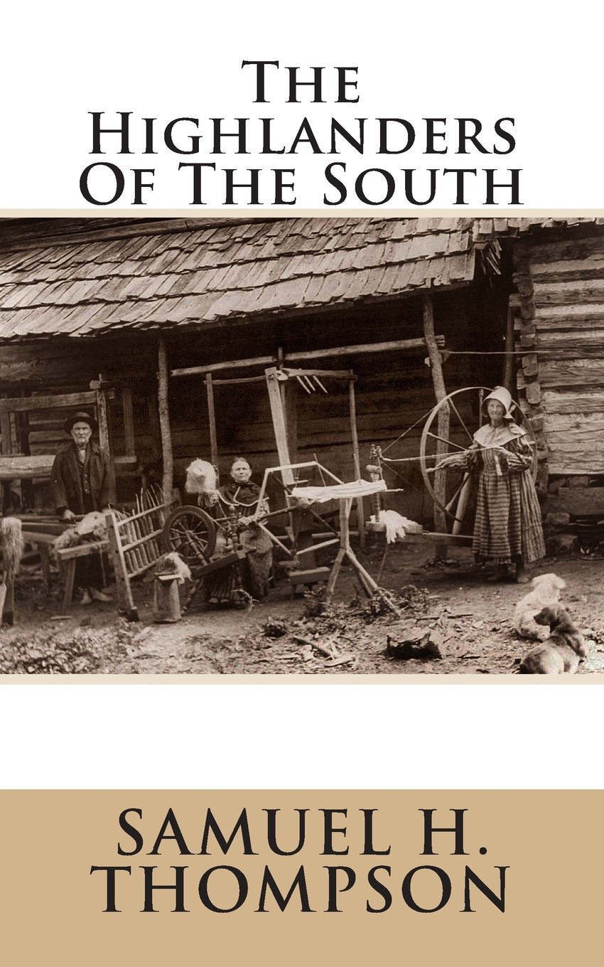 The Highlanders Of The South Social Sciences