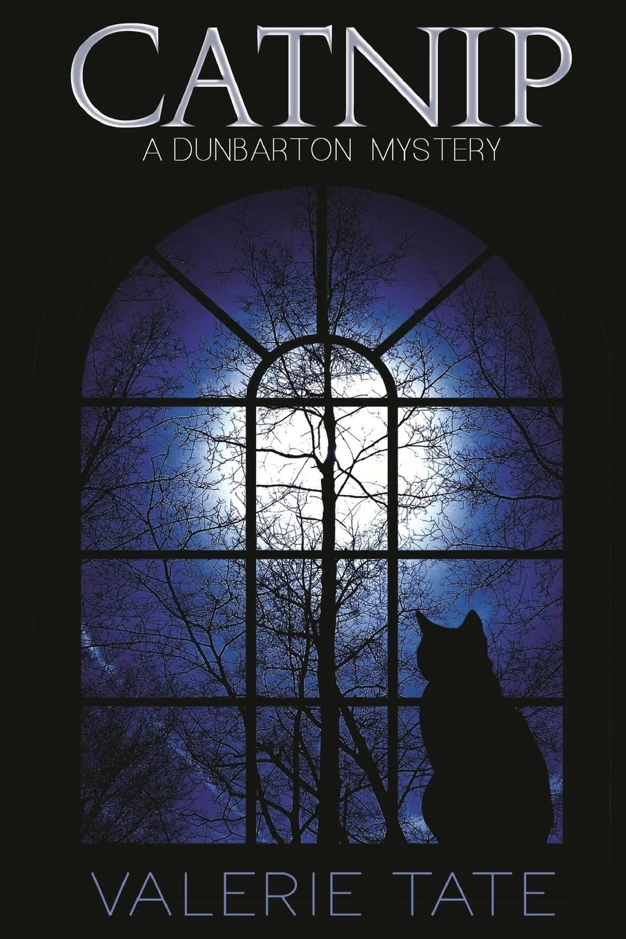 Catnip (The Dunbarton Mysteries, Band 1) Cosy Mystery & Humour