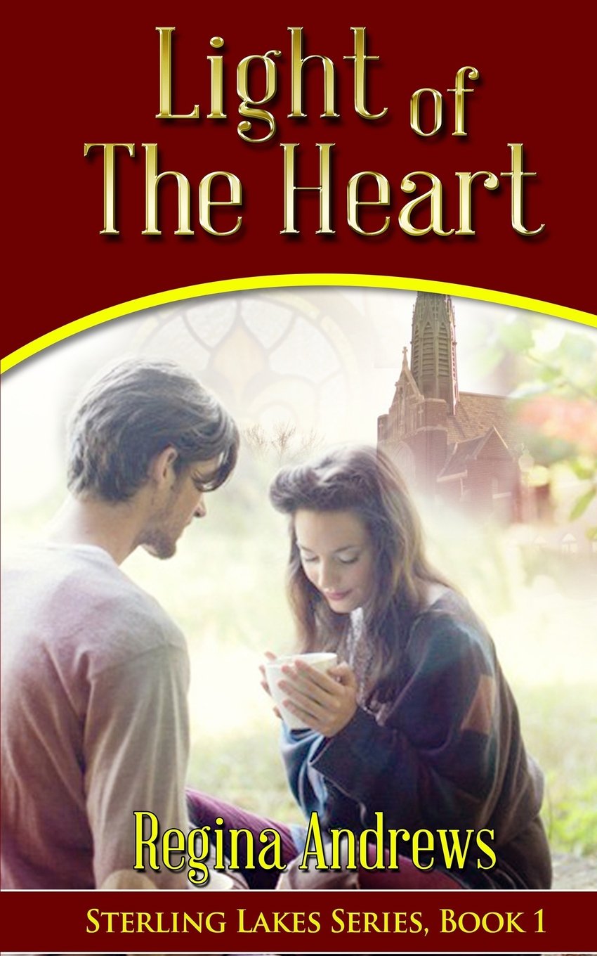 Light of the Heart (Sterling Lakes Series, Band 1) Contemporary Romance