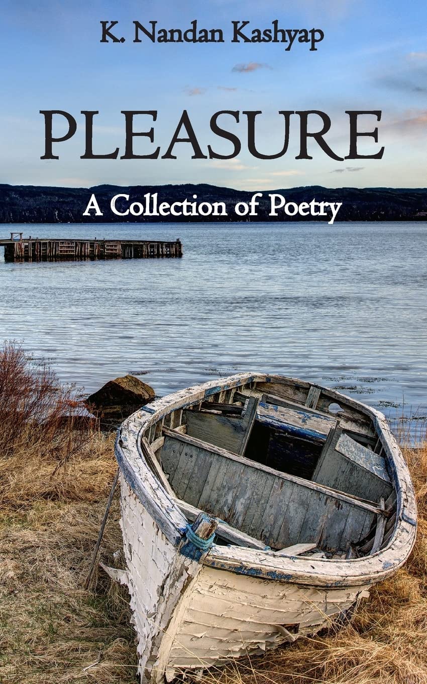 Pleasure: A Collection of Poetry Poetry