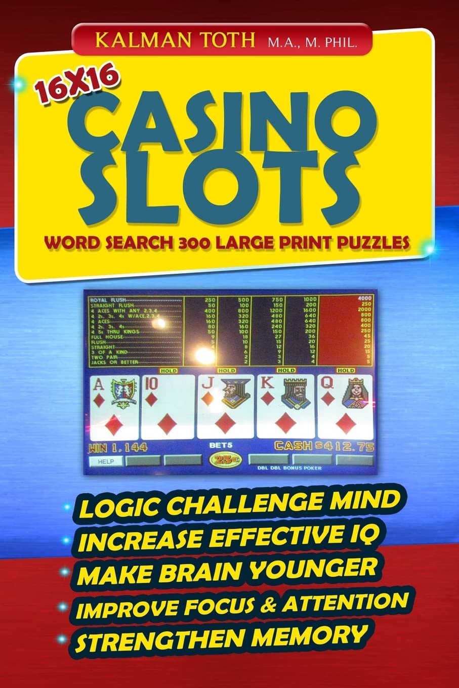 16x16 Casino Slots Word Search 300 Large Print Puzzles (LAS VEGAS FUN, Band 2) Leisure & Fun