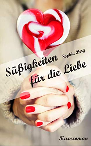Süßigkeiten für die Liebe Humour & Satire