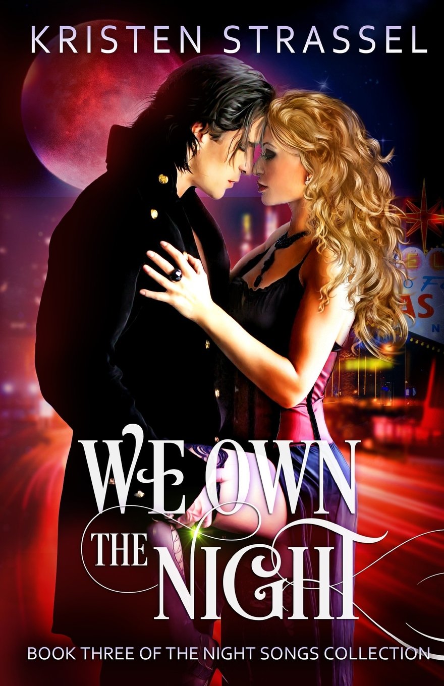 We Own the Night (The Night Songs Collection, Band 3) Contemporary Romance