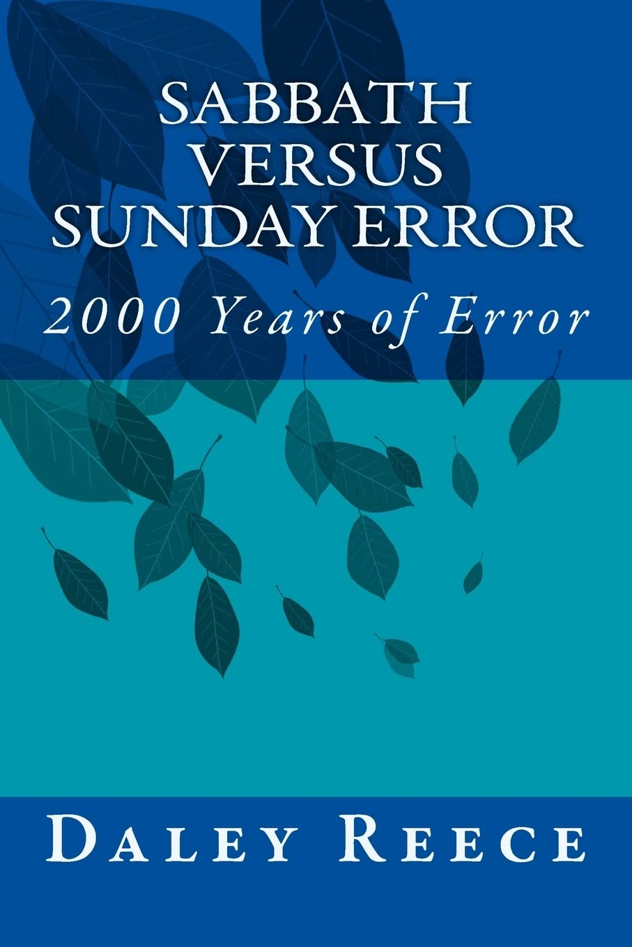 Product Image: Sabbath versus Sunday Error: 2000 Years of Error