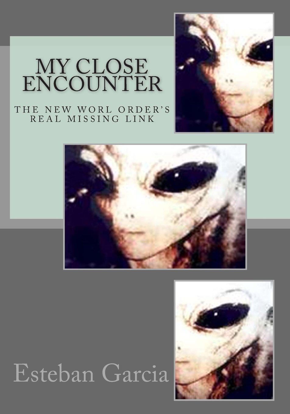 My Close Encounter: The New Worl Order's Real Missing Link Business & Technology