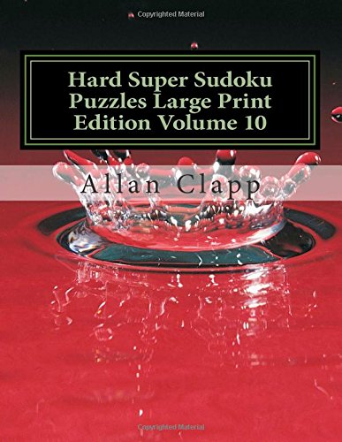 Hard Super Sudoku Puzzles Large Print Edition Volume 10 Leisure & Fun