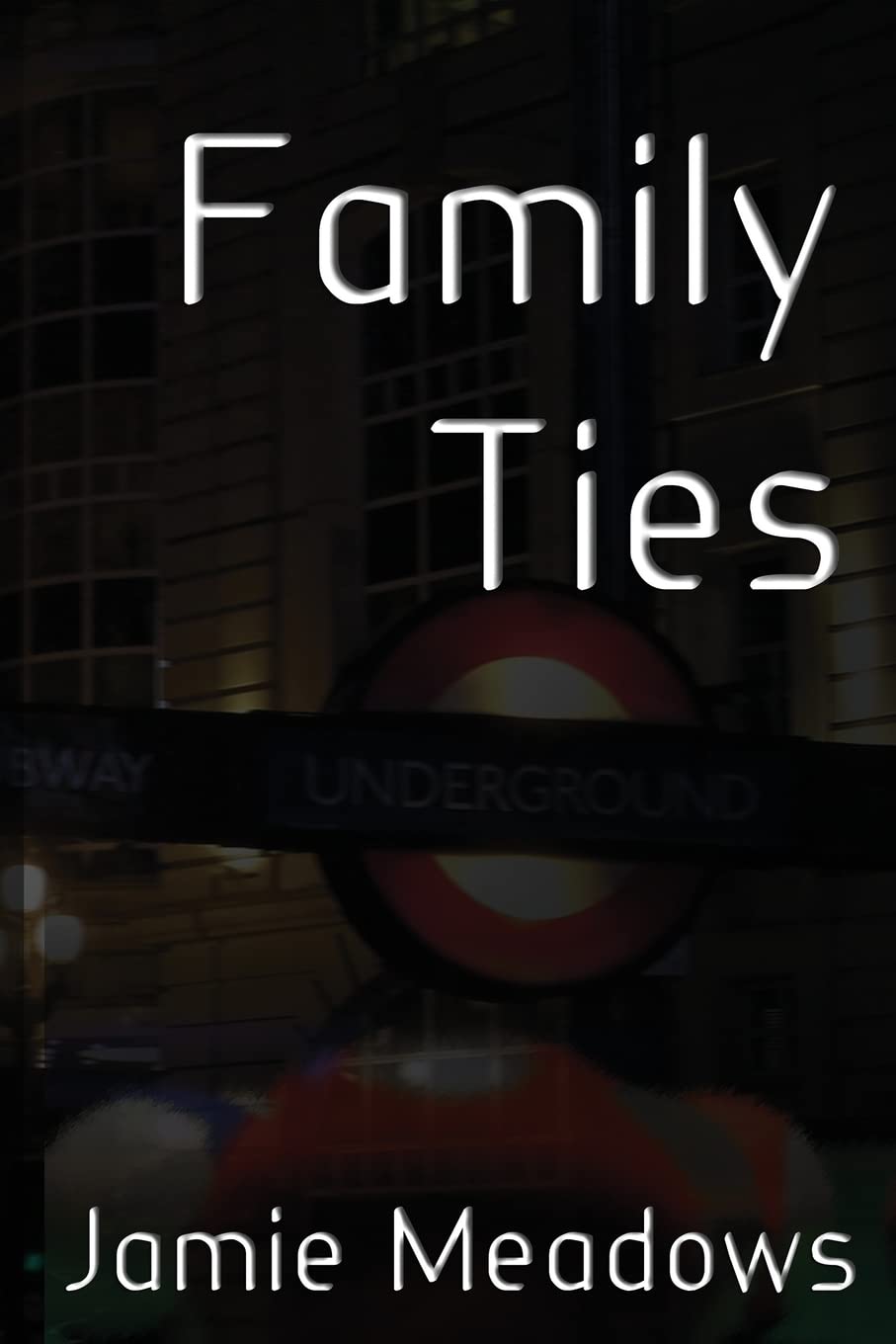 Family Ties (Hustle Series, Band 2) LGBTQ+