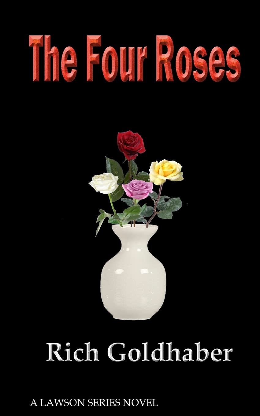 The Four Roses (A Lawson Series Novel) Suspense & Thrillers