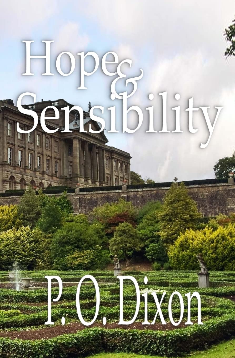 Hope and Sensibility (Pride and Prejudice Variations, Band 3) Classics