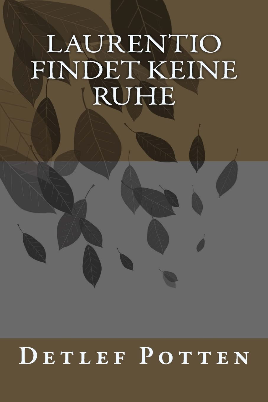 Laurentio findet keine Ruhe Crime & Thrillers