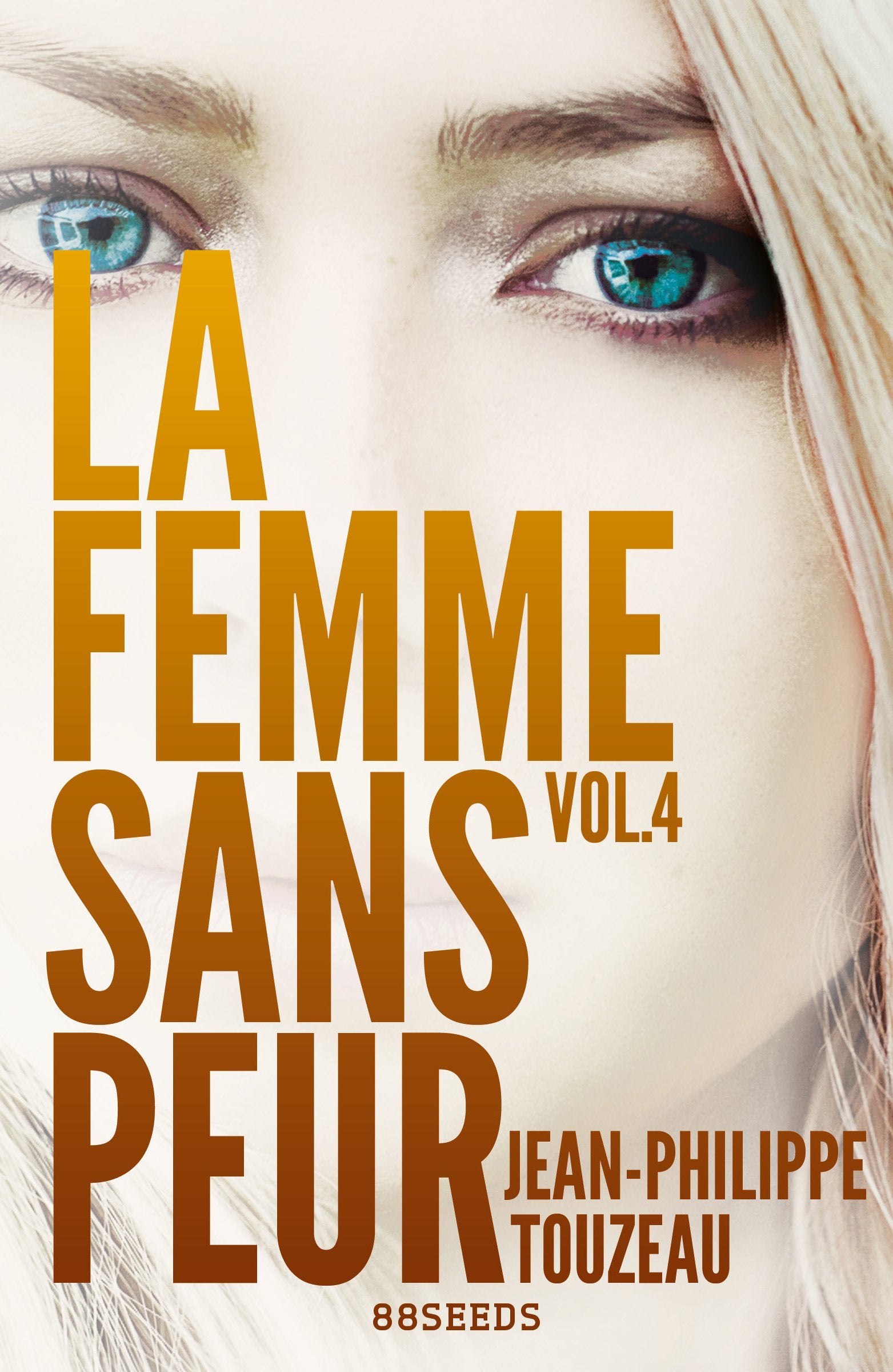 La femme sans peur (Volume 4) book