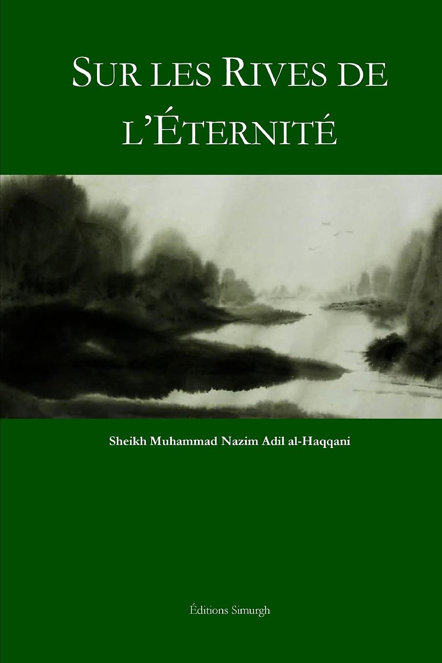 Sur les Rives de l'Eternite Religion & Esotericism