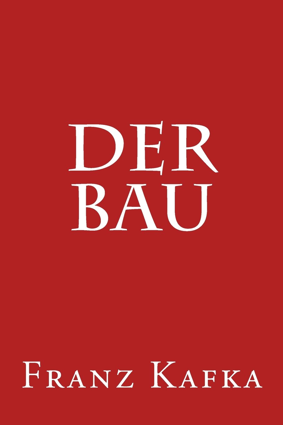 Der Bau Classics