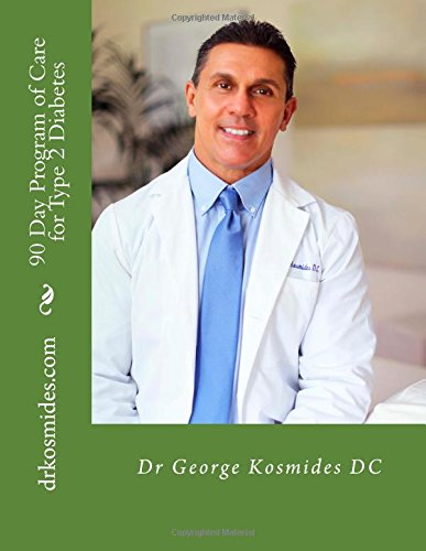 The 90 Day Program of Care for Type 2 Diabetes.: Uncle Steve lost his battle with diabetes on March 3rd, 1996. Again, Needlessly? (90 Day Programs of Care, Band 1) Medicine