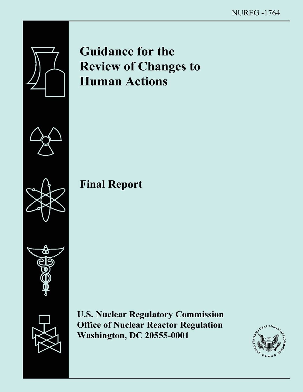 Guidance for the Review of Changes to Human Actions Final Report Business & Technology