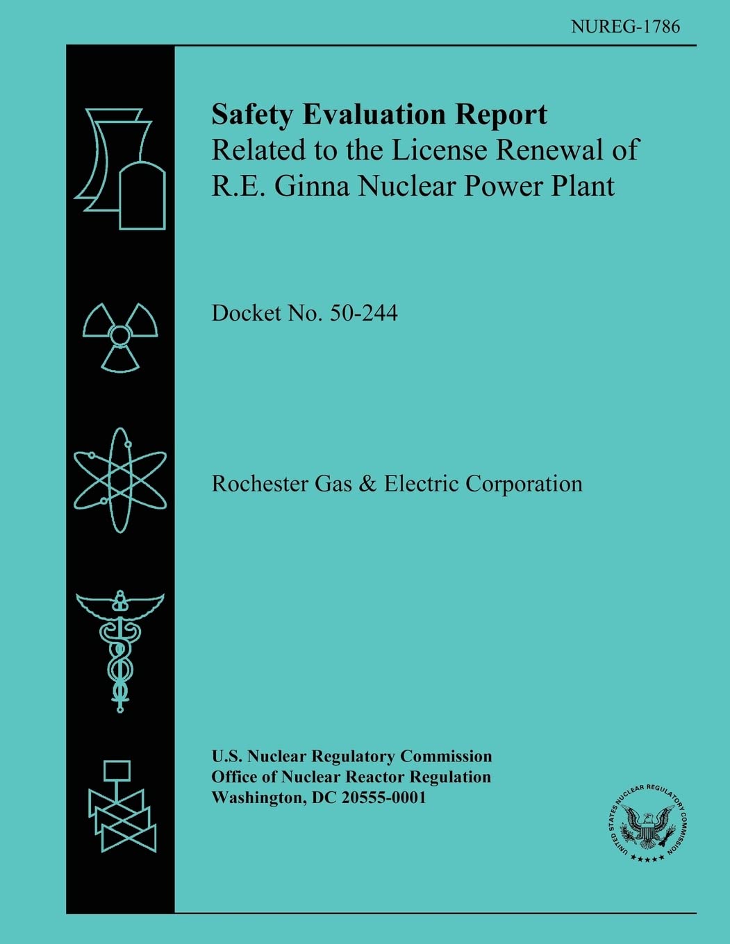 Safety Evaluation Report: Related to the License Renewal of the R.E. Ginna Nuclear Power Plant Business & Technology