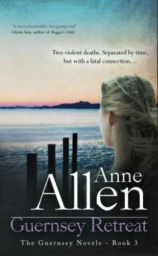 Guernsey Retreat (The Guernsey Novels, Band 3) Romantic Thrillers