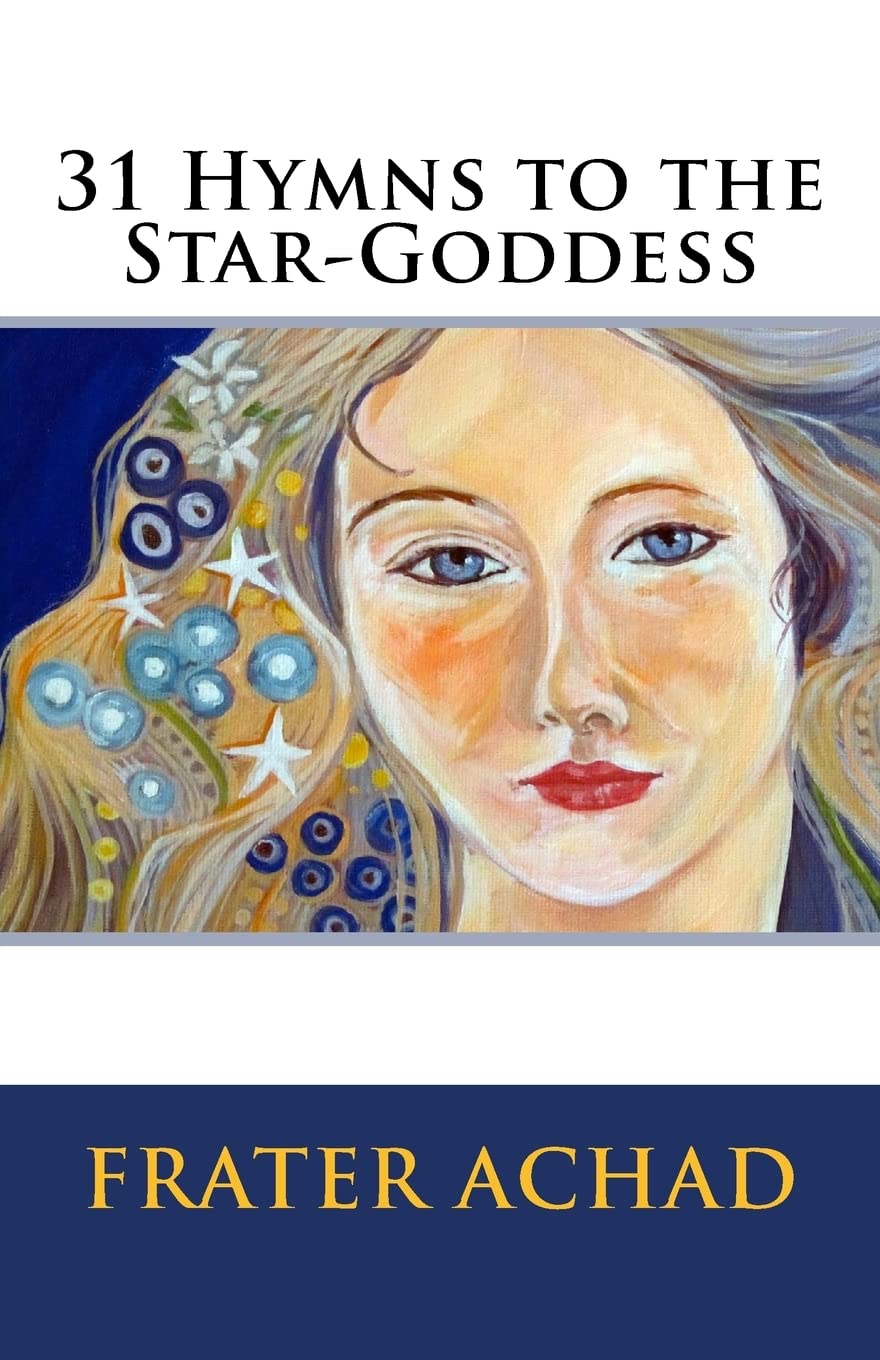31 Hymns to the Star-Goddess Religion & Esotericism