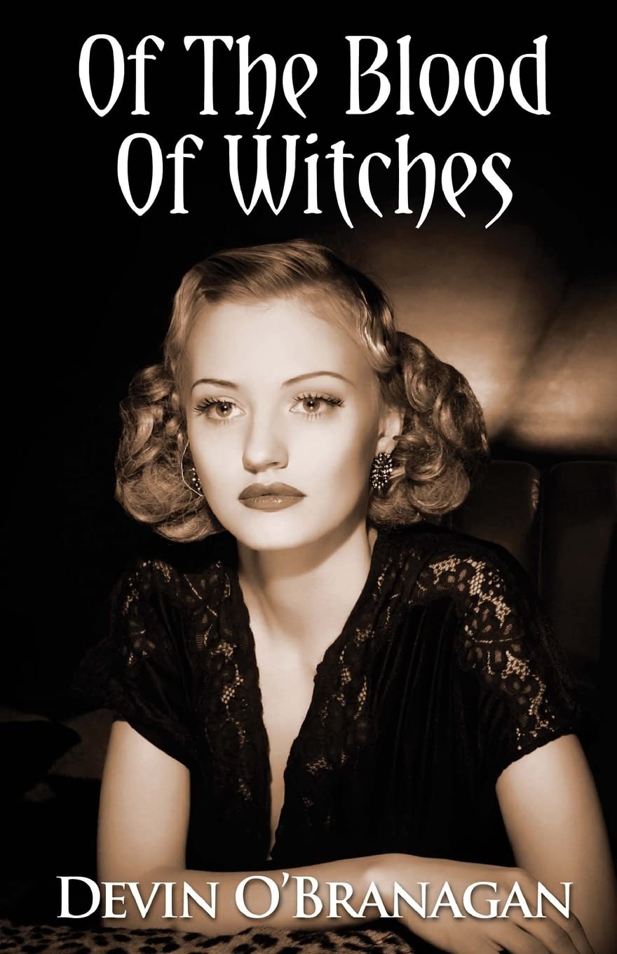 Of The Blood Of Witches: A Witch Hunt Novella (The Witch Hunt Series) Horror & Mystery