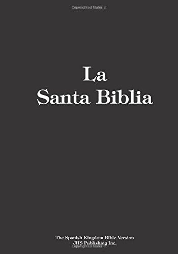 The Spanish Kingdom Bible Version: with the Exclusive Golden Ratio Format Religion & Esotericism