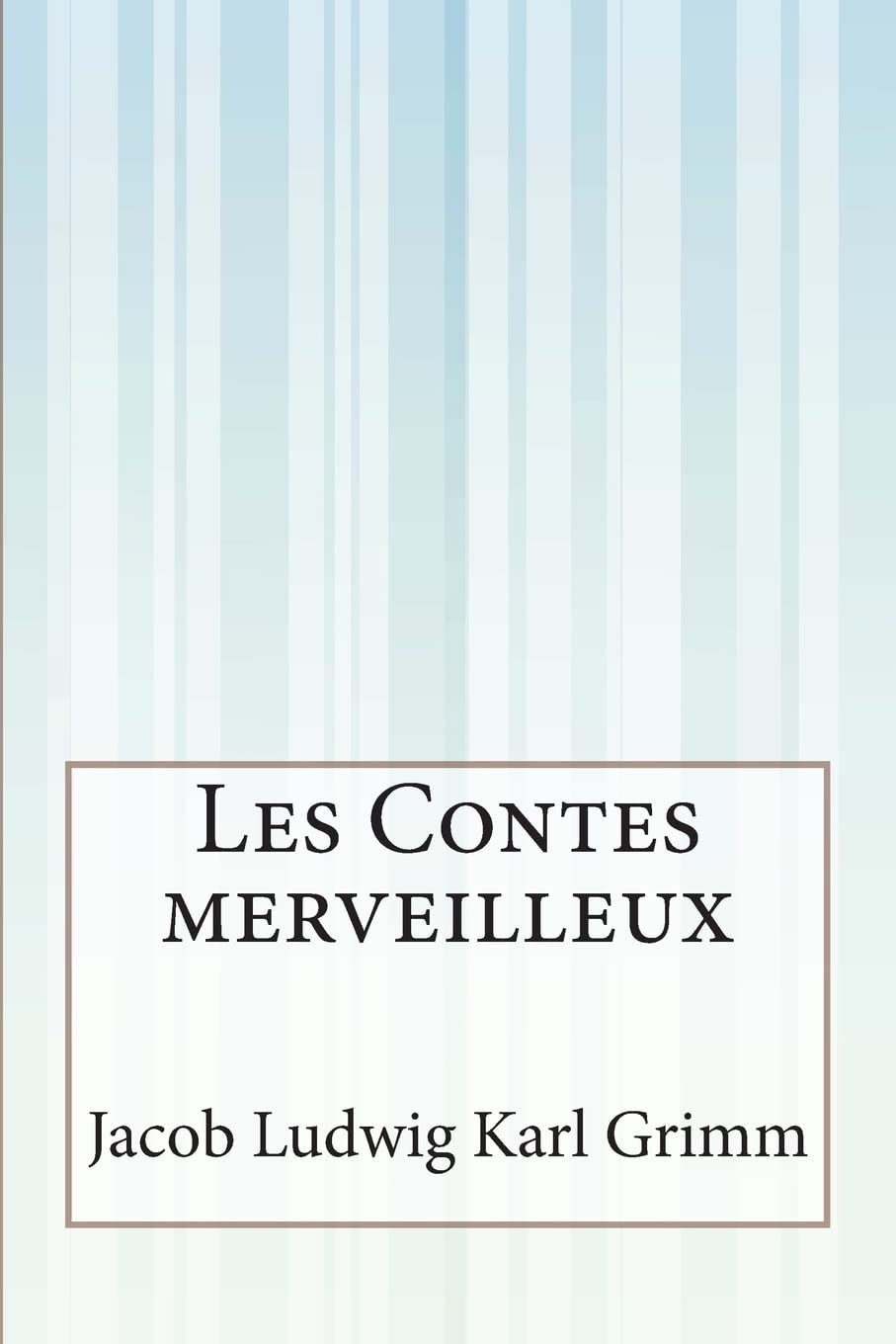 Les Contes merveilleux Fairy Tales & Legends